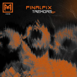 Finalfix – Tremors EP
