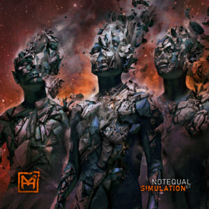 Notequal – Simulation EP
